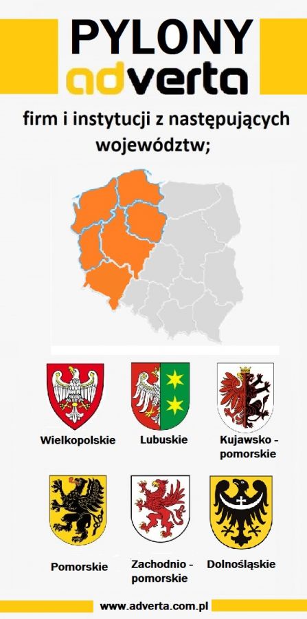 ADVERTA Poznań - zakres terytorialny projektowania, produkcji oraz montażu pylonów reklamowych.