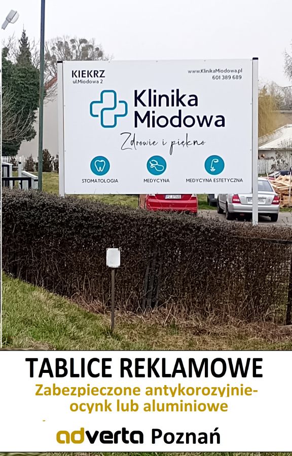 Tablice reklamowe dla wymagających - Poznań - produkcja i montaż.